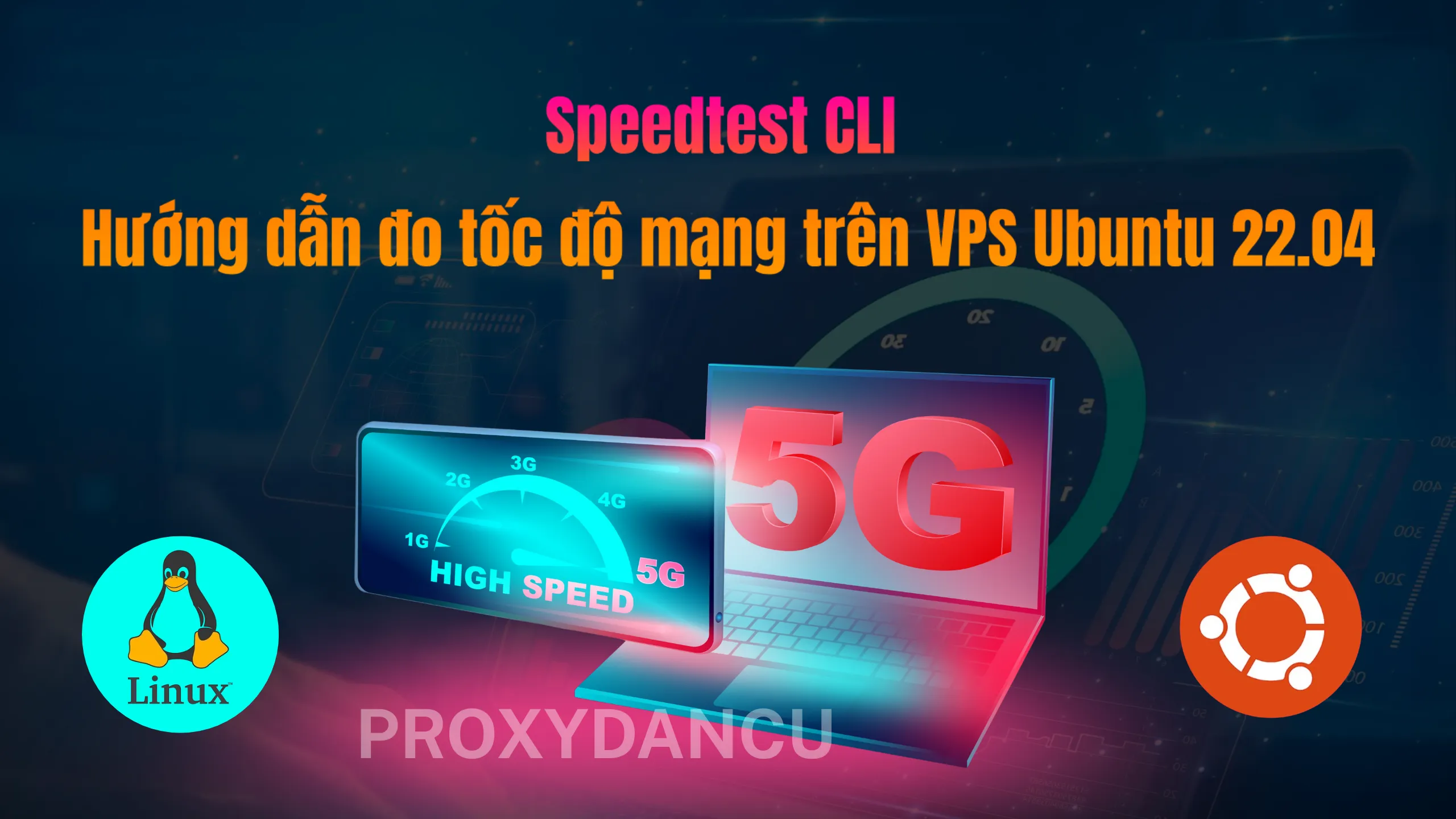 Speedtest CLI – Hướng dẫn đo tốc độ mạng trên VPS Ubuntu 22.04